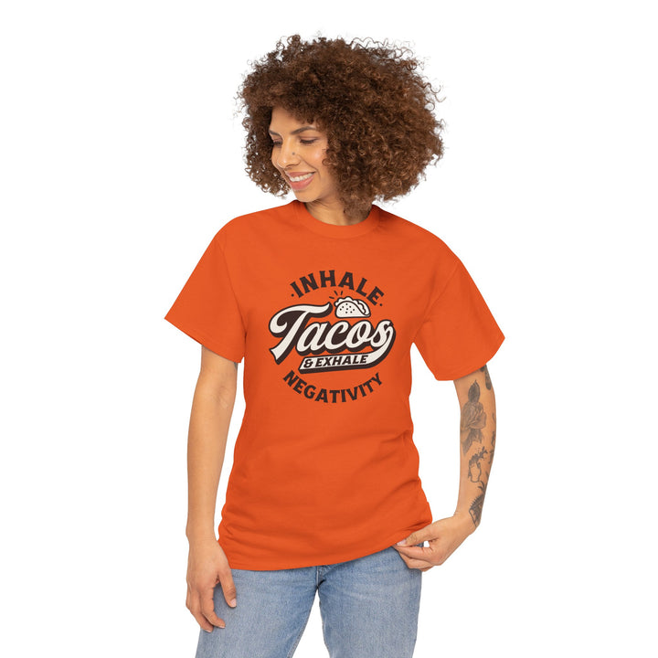 Inhale Tacos Exhale Negativity Graphic T-Shirt - Swag Stash