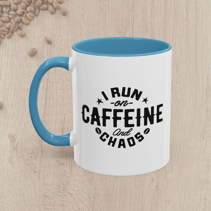 I Run on Caffeine and Chaos Accent Coffee Mug