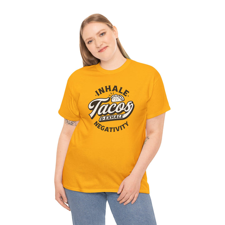 Inhale Tacos Exhale Negativity Graphic T-Shirt - Swag Stash