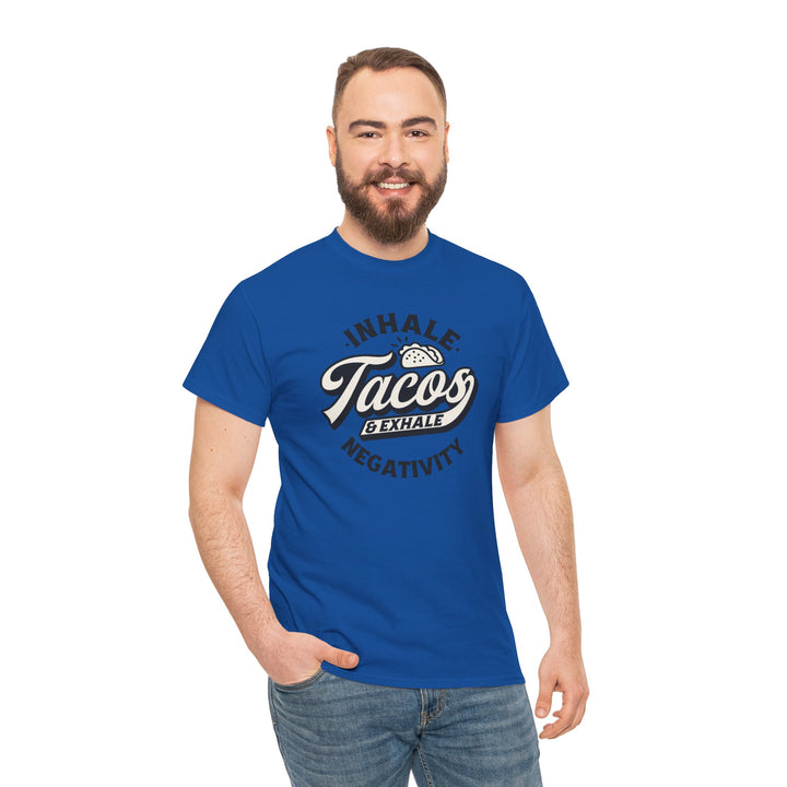 Inhale Tacos Exhale Negativity Graphic T-Shirt - Swag Stash