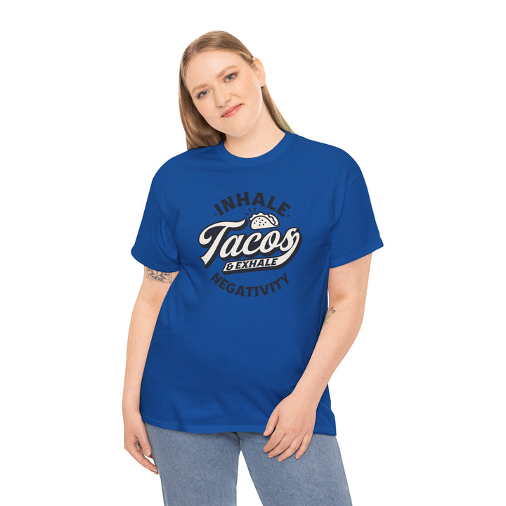Inhale Tacos Exhale Negativity Graphic T-Shirt - Swag Stash