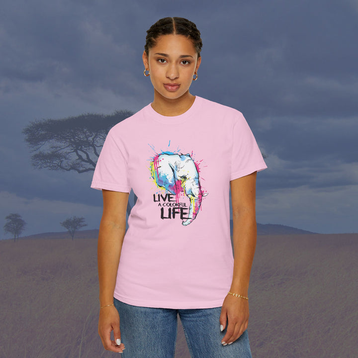 Live a Colorful Life Elephant Art Unisex Garment-Dyed T-Shirt