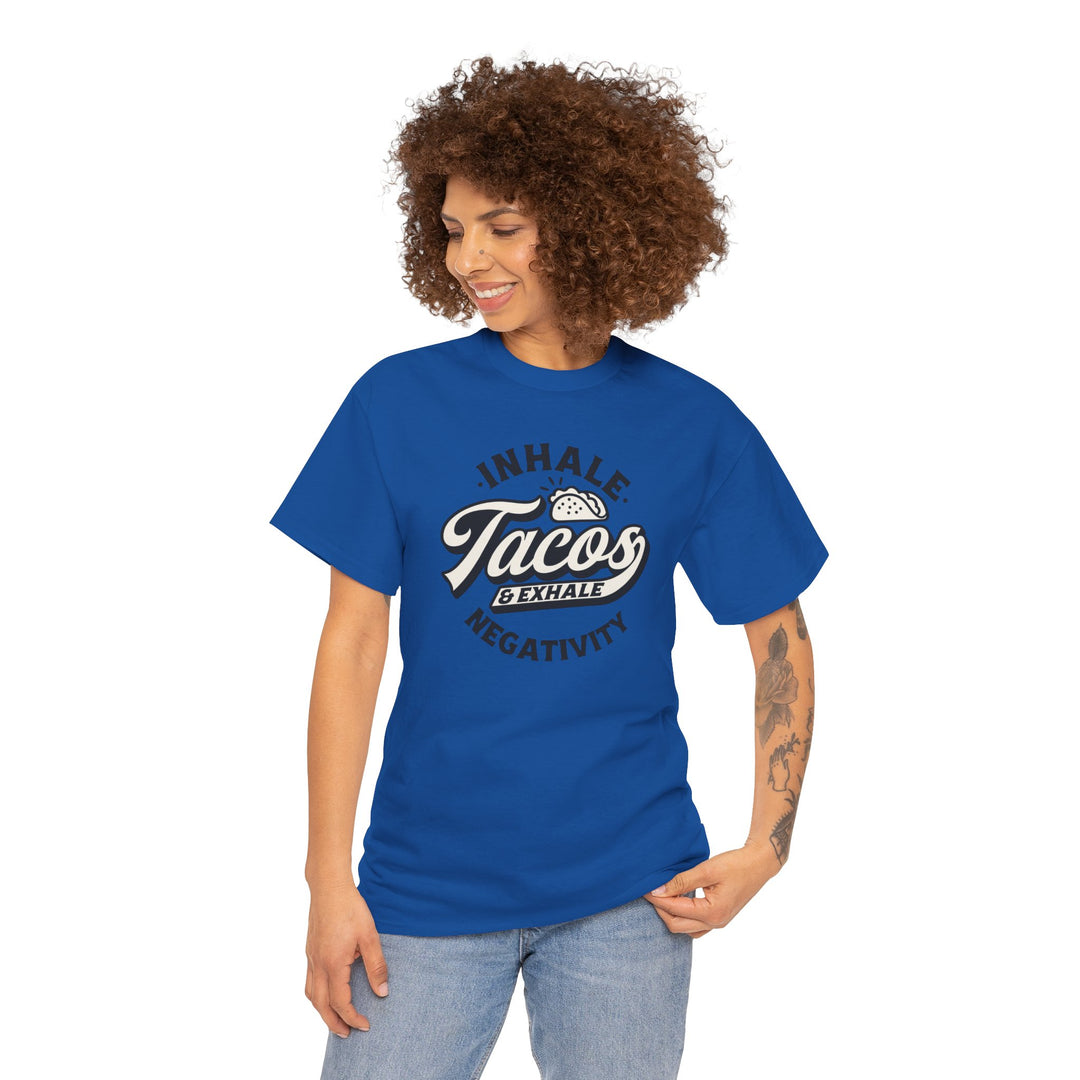Inhale Tacos Exhale Negativity Graphic T-Shirt - Swag Stash