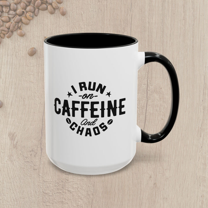 I Run on Caffeine and Chaos Accent Coffee Mug