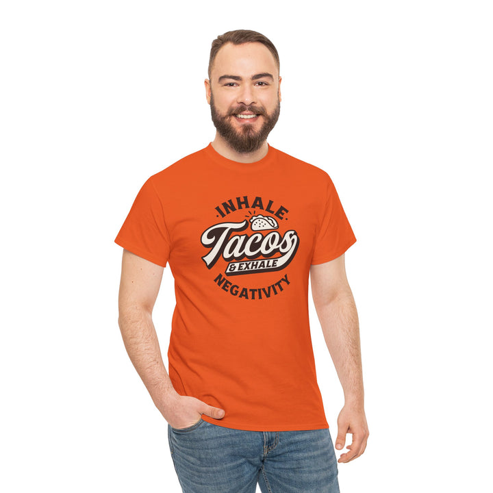 Inhale Tacos Exhale Negativity Graphic T-Shirt - Swag Stash